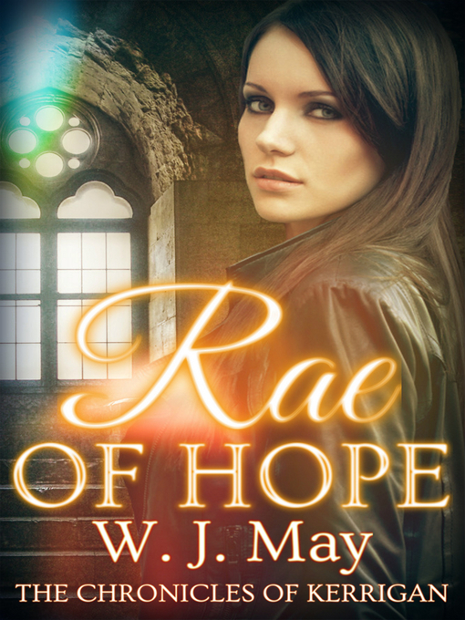 Title details for Rae of Hope by W.J. May - Available
